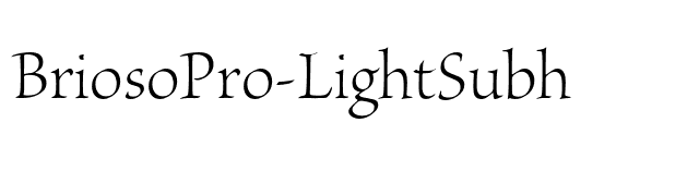 BriosoPro-LightSubh font preview