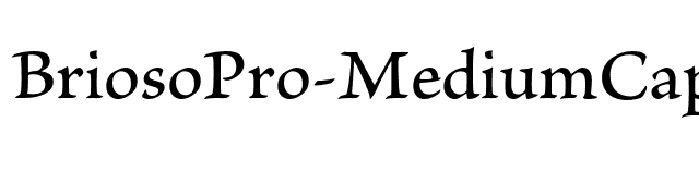 BriosoPro-MediumCapt font preview