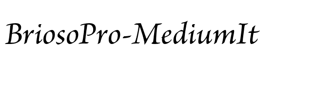 BriosoPro-MediumIt font preview