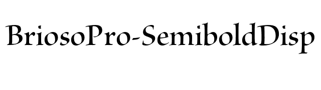 BriosoPro-SemiboldDisp font preview