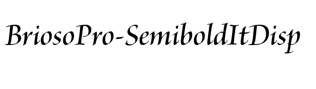 BriosoPro-SemiboldItDisp font preview