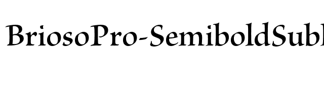 BriosoPro-SemiboldSubh font preview