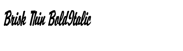 Brisk Thin BoldItalic font preview