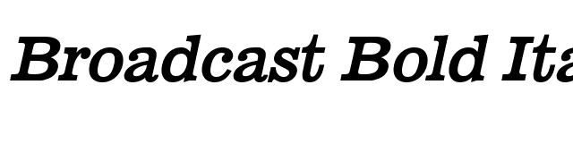 Broadcast Bold Italic font preview