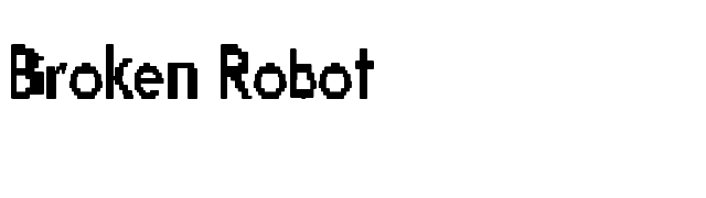 Broken Robot font preview