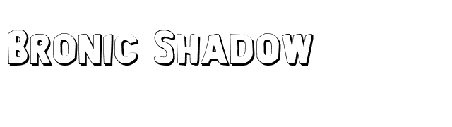 Bronic Shadow font preview