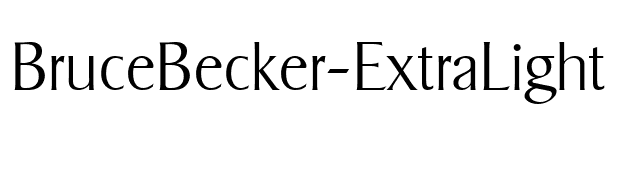 BruceBecker-ExtraLight font preview