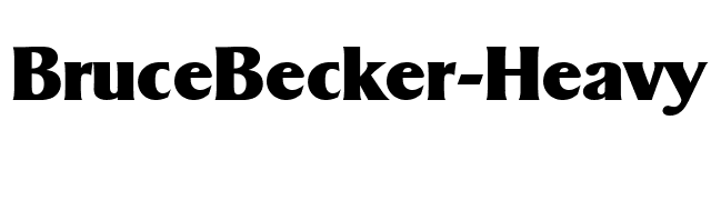 BruceBecker-Heavy font preview