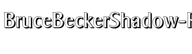 BruceBeckerShadow-Regular font preview