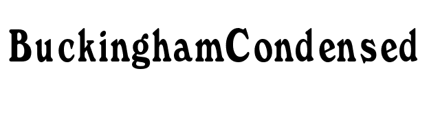 BuckinghamCondensed font preview