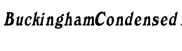 BuckinghamCondensed Italic font preview