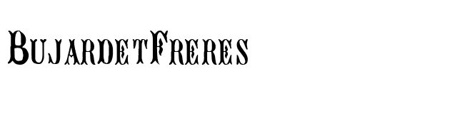 BujardetFreres font preview