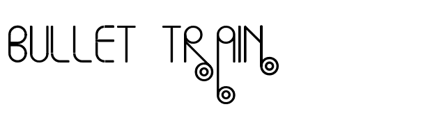 Bullet Train font preview