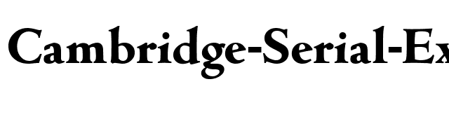 Cambridge-Serial-ExtraBold-Regular font preview