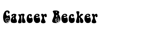 Cancer Becker font preview