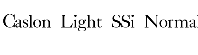 Caslon Light SSi Normal font preview