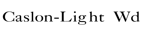 Caslon-Light Wd font preview