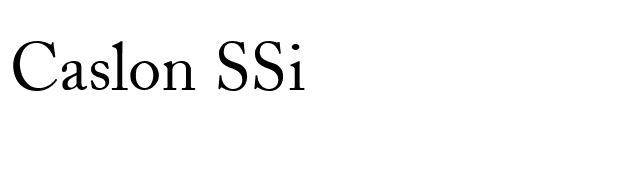 Caslon SSi font preview