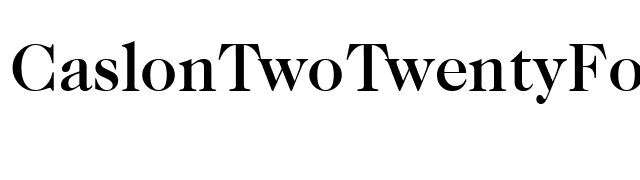 CaslonTwoTwentyFour Medium font preview