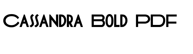 Cassandra Bold PDF font preview