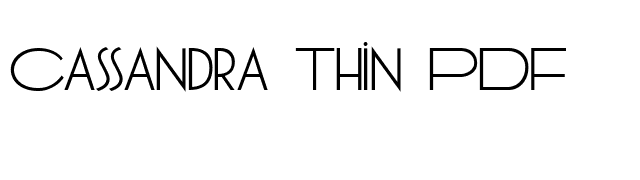 Cassandra Thin PDF font preview