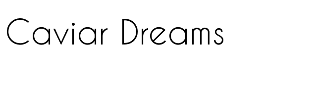 Caviar Dreams font preview