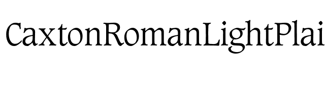 CaxtonRomanLightPlain font preview