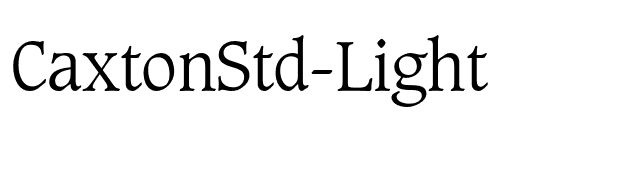 CaxtonStd-Light font preview