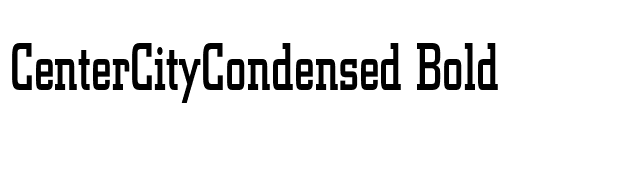 CenterCityCondensed Bold font preview