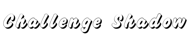 Challenge Shadow font preview