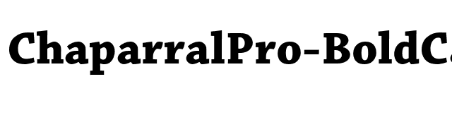 ChaparralPro-BoldCapt font preview