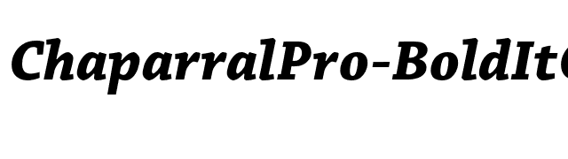 ChaparralPro-BoldItCapt font preview