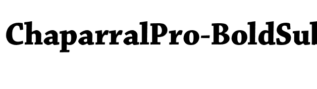 ChaparralPro-BoldSubh font preview