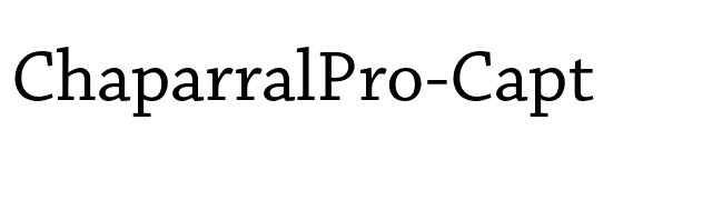 ChaparralPro-Capt font preview