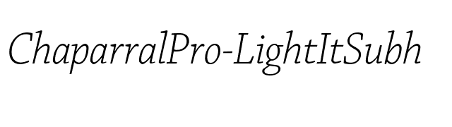 ChaparralPro-LightItSubh font preview