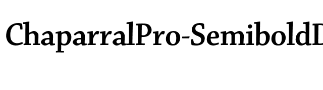 ChaparralPro-SemiboldDisp font preview