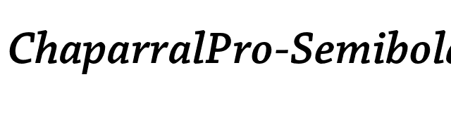 ChaparralPro-SemiboldItCapt font preview