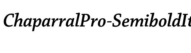 ChaparralPro-SemiboldItSubh font preview