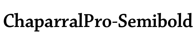 ChaparralPro-SemiboldSubh font preview