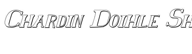 Chardin Doihle Shadow Italic font preview