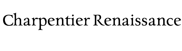 Charpentier Renaissance Pro font preview