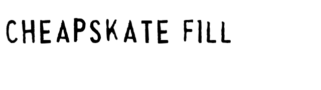 Cheapskate Fill font preview