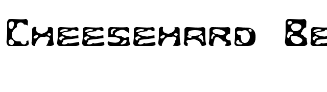 Cheesehard Becker font preview