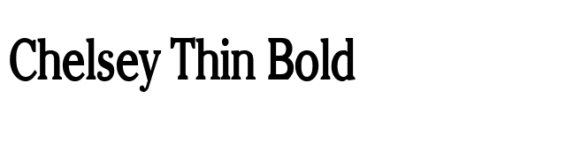 Chelsey Thin Bold font preview