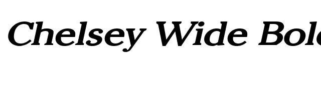 Chelsey Wide Bold Italic font preview