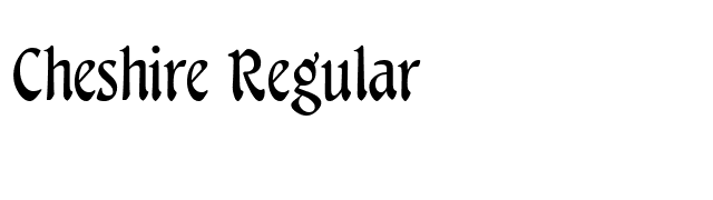 Cheshire Regular font preview