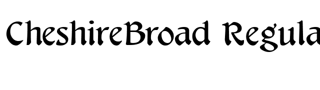 CheshireBroad Regular font preview