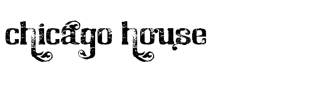 Chicago House font preview