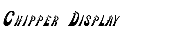 Chipper Display font preview