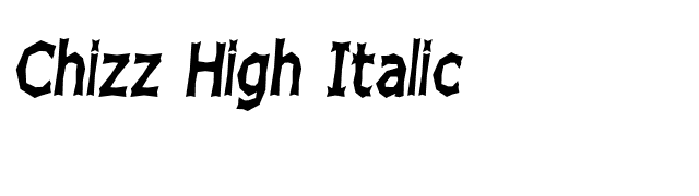 Chizz High Italic font preview